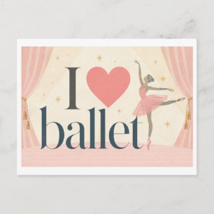 Postal "Me [Corazón] Ballet"