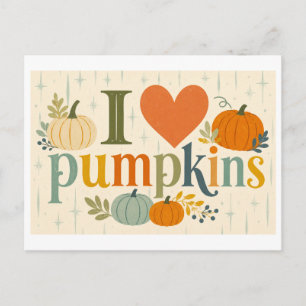 Postal "Me [Corazón] Calabazas"
