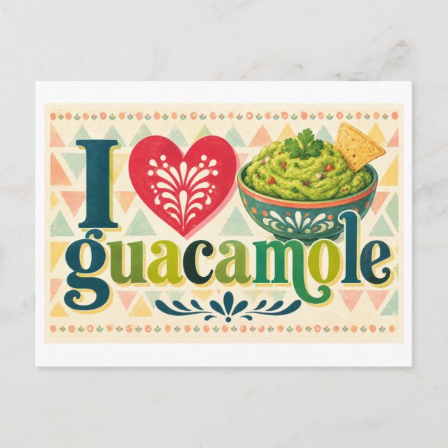 Postal "Me [Corazón] el Guacamole" (Anverso)