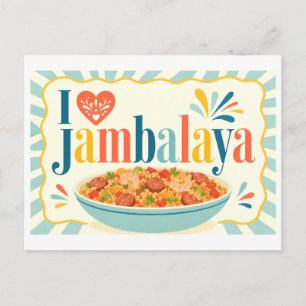 Postal "Me [Corazón] Jambalaya"