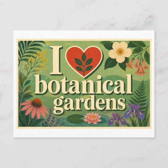 Postal "Me [Corazón] Jardines Botánicos" (Anverso)