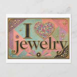 Postal "Me [Corazón] Joyas"