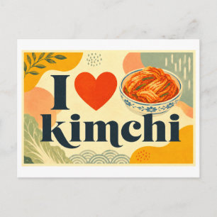 Postal "Me [Corazón] Kimchi"