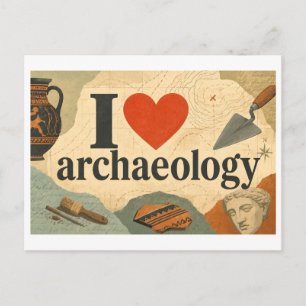 Postal "Me [Corazón] la Arqueología"