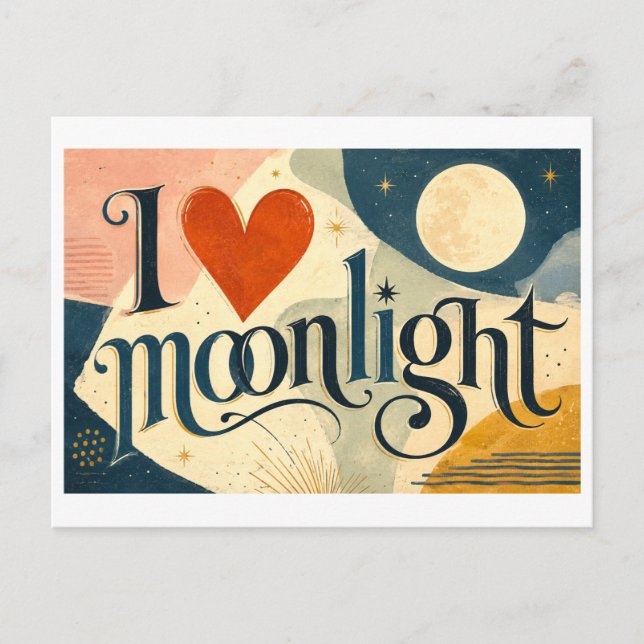 Postal "Me [Corazón] la luz de la luna" (Anverso)