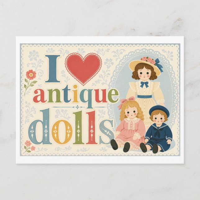 Postal "Me [Corazón] Muñecas Antiguas" (Anverso)