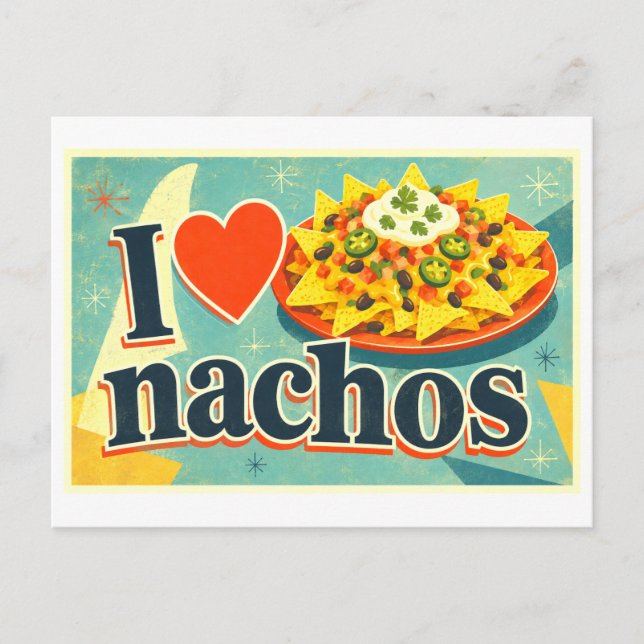 Postal "Me [Corazón] Nachos" (Anverso)