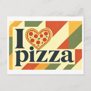 Postal "Me [Corazón] Pizza"