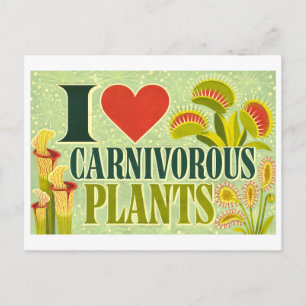 Postal "Me [Corazón] Plantas Carnívoras"
