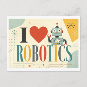 Postal "Me [Corazón] Robotica"