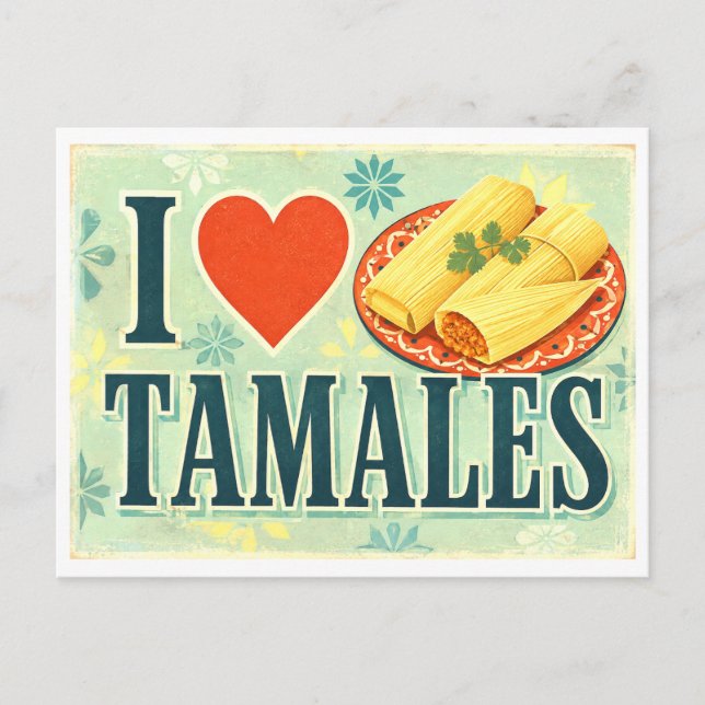 Postal "Me [Corazón] Tamales" (Anverso)