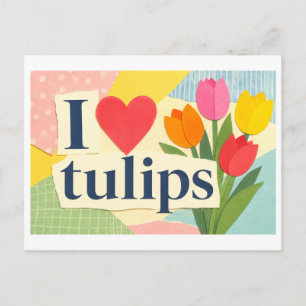 Postal "Me [Corazón] Tulipanes"