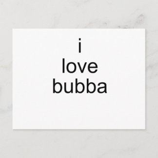 Postal me encanta bubba