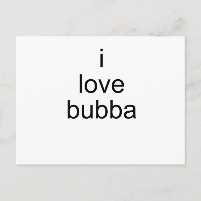 Postal me encanta bubba (Anverso)