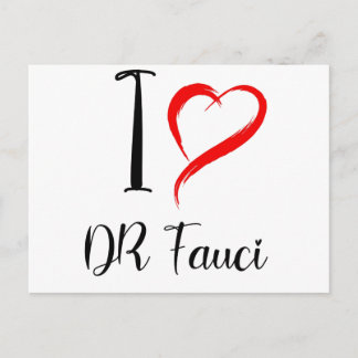 Postal me encanta dr fauci, dr anthony fauci
