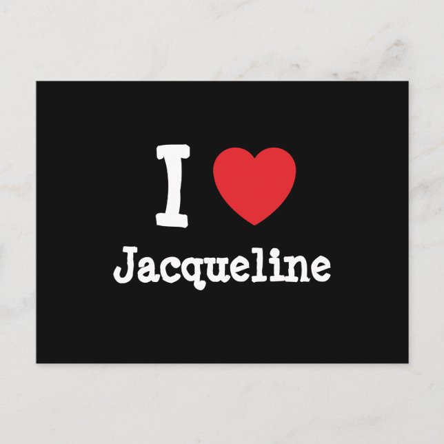 Postal Me encanta el corazón de Jacqueline T-Shirt (Anverso)