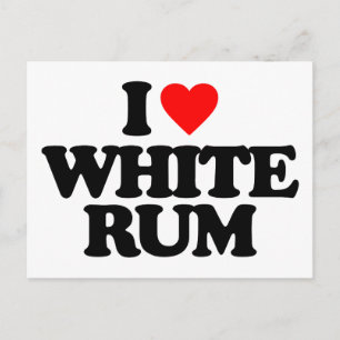 POSTAL ME ENCANTA EL RUM BLANCO