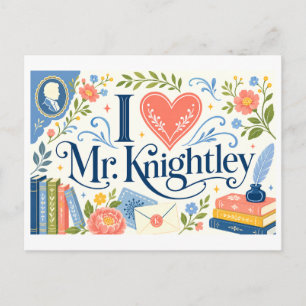 Postal "Me encanta el Sr. Knightley"