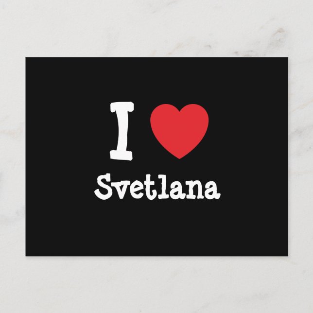 Postal Me encanta la camiseta de Svetlana (Anverso)
