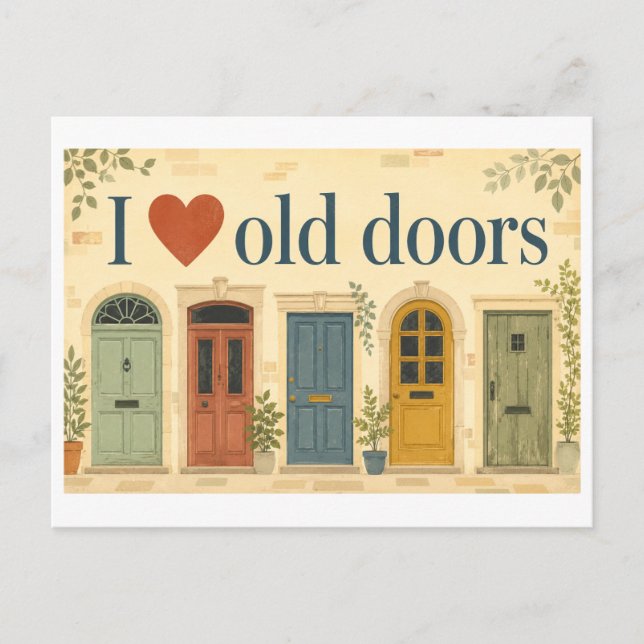 Postal "Me [encanta] las puertas antiguas" (Anverso)