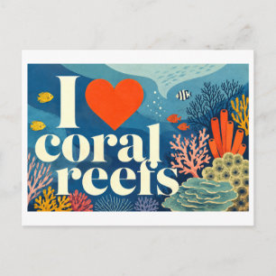 Postal "Me [encanta] los arrecifes de coral"