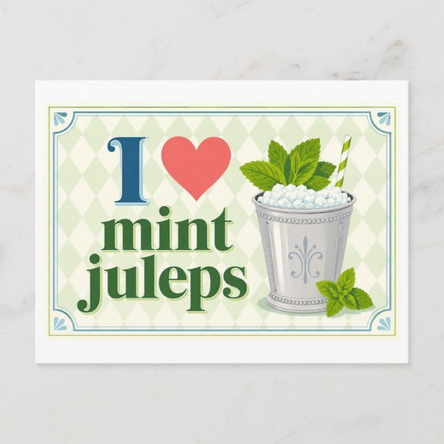 Postal "Me [encanta] los Mint Juleps" (Anverso)