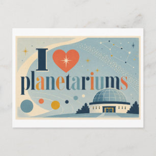 Postal "Me [encanta] los planetarios"