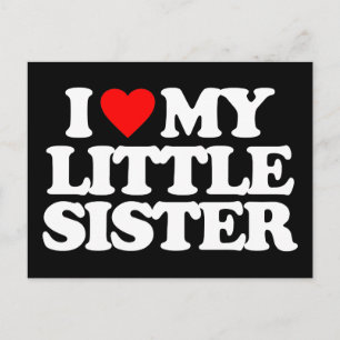 POSTAL ME ENCANTA MI HERMANA PEQUEÑA