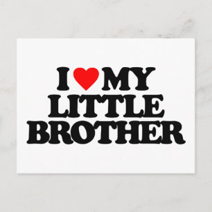 POSTAL ME ENCANTA MI HERMANO PEQUEÑO