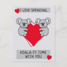 Me encanta pasar tiempo Koalaty contigo