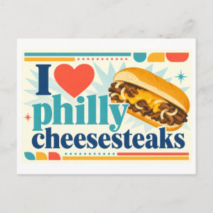 Postal "Me [encanta] Philly Cheesesteaks"