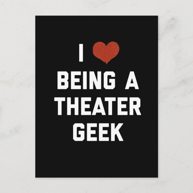 Postal Me encanta ser un geek de teatro (Anverso)