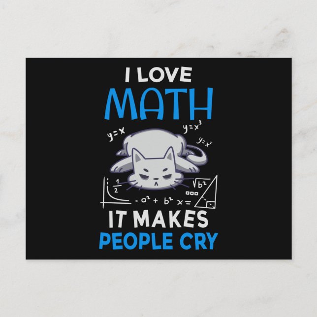 Postal Me encantan las matemáticas que hacen llorar a la  (Anverso)