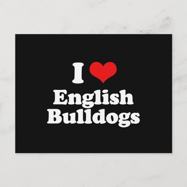 Postal Me encantan los Bulldoges ingleses (Anverso)