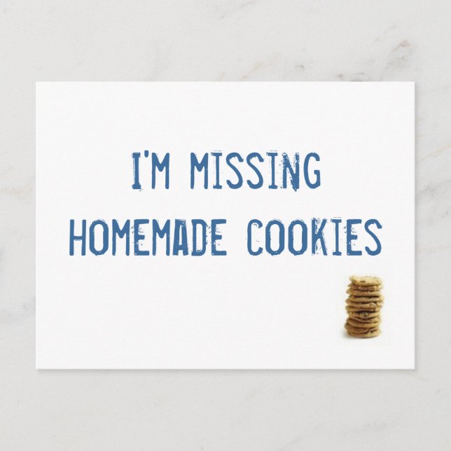 Postal ¡Me faltan galletas caseras! (Anverso)