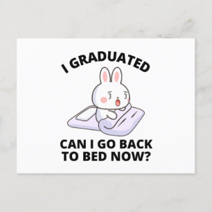Postal Me gradué, puedo volver a la cama ahora