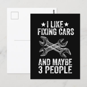 Postal Me gusta arreglar coches y quizás 3 personas diver