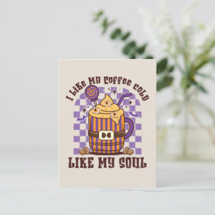 Postal Me Gusta El Frío De Mi Café, Como Mi Alma -Especie