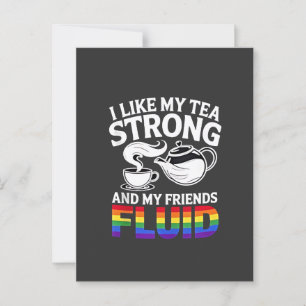 Postal Me gusta mi té fuerte y mis amigos fluyen LGBTQ