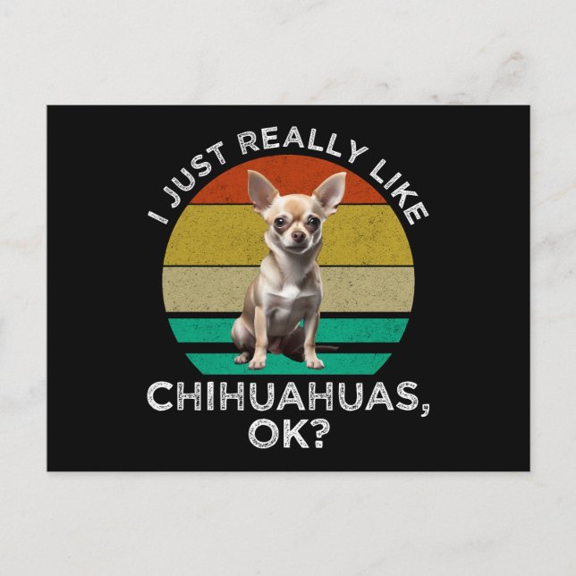 Postal Me Gusta Realmente Chihuahuas, ¿Vale? (Anverso)