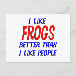 Postal Me Gustan Las Ranas Mejor Que La Gente Postcard