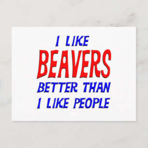 Postal Me Gustan Los Beavers Mejor Que Las Personas Posta