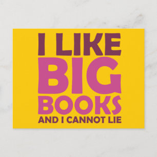 Postal Me gustan los libros grandes y no puedo mentir