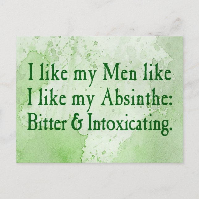 Postal Me Gustan Mis Hombres Como Me Gusta Mi Absinthe (Anverso)