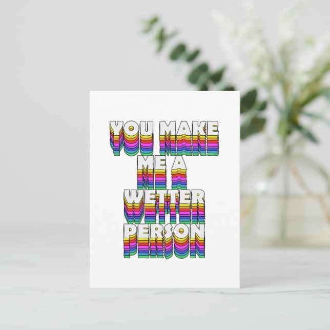 Postal Me haces una persona más húmeda con la imagen en a (Anverso de pie)