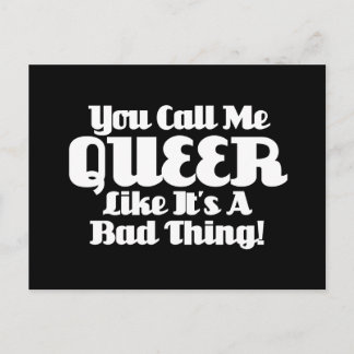 Postal Me Llamas Queer...