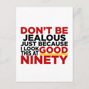 Postal Me veo bien en diseños de cumpleaños de 90 años