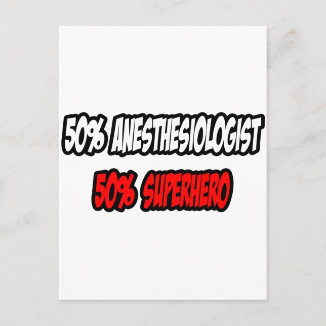 Postal Medio anestesiólogo... mitad superhéroe (Anverso)