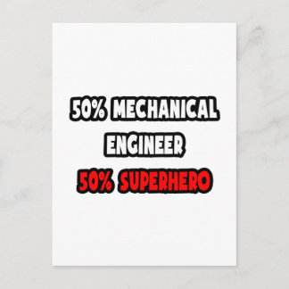 Postal Medio Ingeniero Mecánico... Medio superhéroe