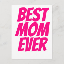 Postal Mejor mamá nunca texto personalizado rosa caliente